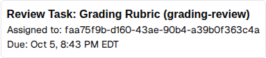 The Review Task box shows "Assigned to:" followed by a UUID instead of the grader's name